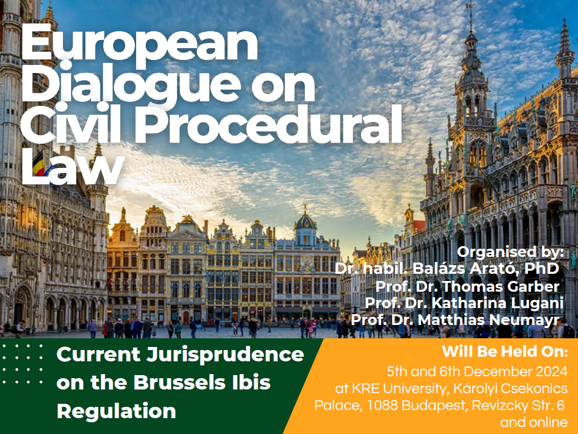 European Dialogue on Civil Procedural Law - Will be held on: 5th and 6th December 2024