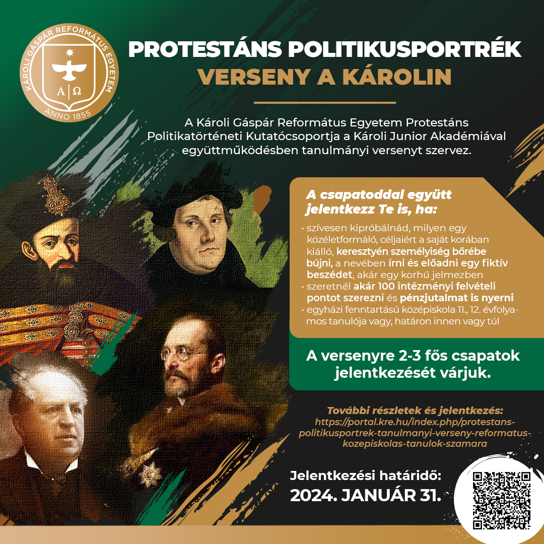 Protesténs Politikusportrék verseny a károlin plakát - jelentkezési határidő: 2024. január 31.